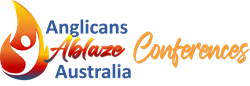 Anglicans Ablaze Australian Conferences
